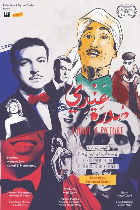 I Have A Picture. Film No. 1001 in the Life of the oldest Extra in the world